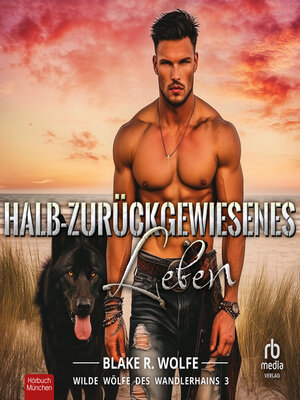 cover image of Halb-zurückgewiesenes Leben